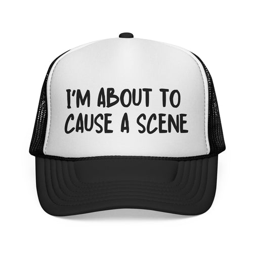 "About to Cause a Scene Trucker Hat – Bold Pink Mesh Cap with Funny Saying"