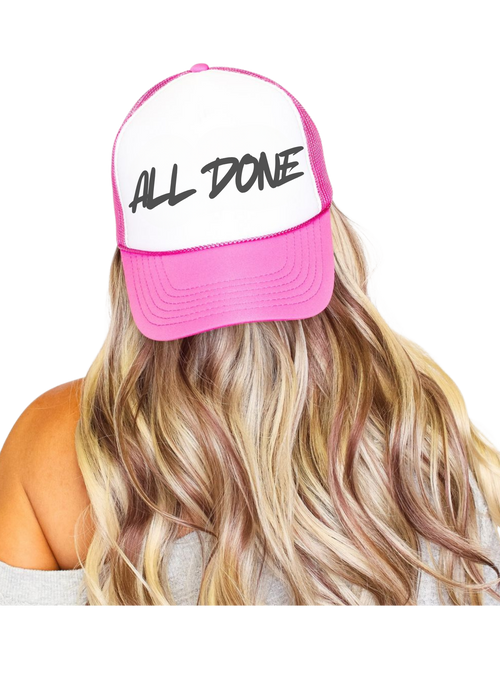 "All Done" Trucker Caps